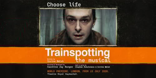 Trainspotting The Musical 
