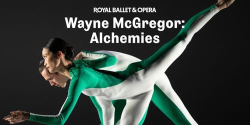 Wayne McGregor: Alchemies 