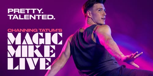 Magic Mike Live