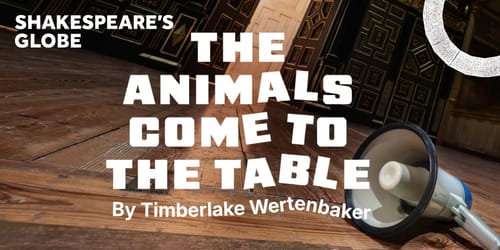 The Animals Come to the Table
