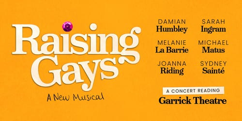 Raising Gays: A Concert Reading