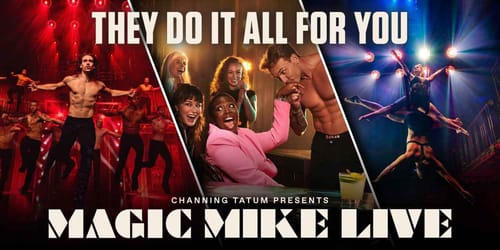 Magic Mike Live